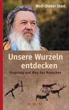 Unsere Wurzeln entdecken (eBook, ePUB) - Storl, Wolf-Dieter