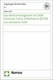 Das Bereicherungsrecht im Draft Common Frame of Reference (DCFR) aus deutscher Sicht