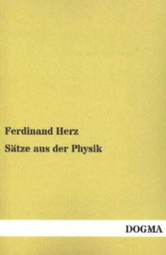 Sätze aus der Physik - Herz, Ferdinand