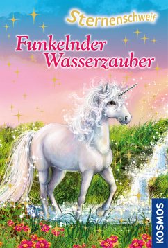 Funkelnder Wasserzauber / Sternenschweif Bd.39 (eBook, ePUB) - Chapman, Linda