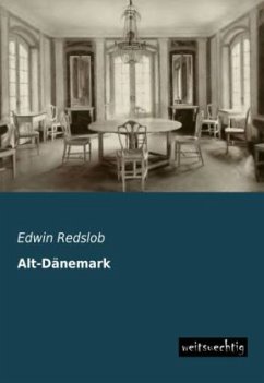 Alt-Dänemark - Redslob, Edwin