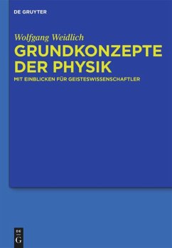 Grundkonzepte der Physik - Weidlich, Wolfgang