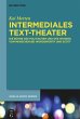 Intermediales Text-Theater - Bild 1