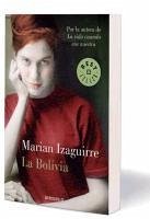 La Bolivia - Izaguirre, Marian