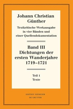 Dichtungen der ersten Wanderjahre 1719-1721 - Günther, Johann Christian