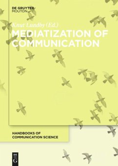Mediatization of Communication