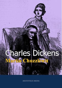 Martin Chuzzlewit (eBook, ePUB) - Dickens, Charles