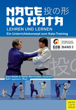 Nage No Kata lehren und lernen (eBook, ePUB) - Keidel, Sven; Bernreuther, Stefan