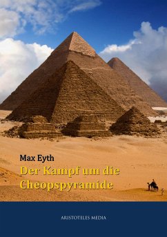 Der Kampf um die Cheopspyramide (eBook, ePUB) - Eyth, Max