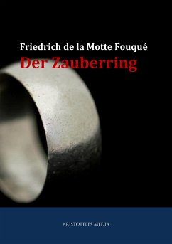 Der Zauberring (eBook, ePUB) - LaMotte Fouqué, Friedrich de