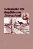 Geschichte der Baptisten in SüdrusslandPritzkPritz (eBook, ePUB)