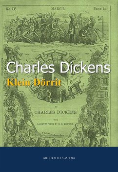 Klein Dörrit (eBook, ePUB) - Dickens, Charles