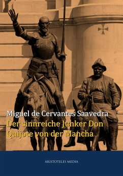 Der sinnreiche Junker Don Quijote von der Mancha (eBook, ePUB) - Cervantes Saavedra, Miguel de