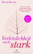 Verletzlichkeit macht stark (eBook,... - Bild 1
