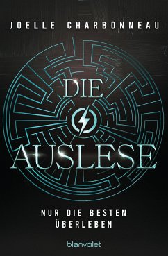 Nur die Besten überleben / Die Auslese Bd.1 (eBook, ePUB) - Charbonneau, Joelle