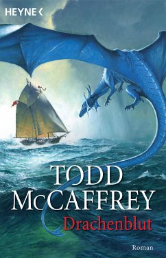 Drachenblut (eBook, ePUB) - McCaffrey, Todd