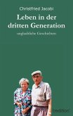 Leben in der dritten Generation (eBook, ePUB)