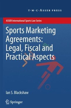Sports Marketing Agreements: Legal, Fiscal and Practical Aspects - Blackshaw, Ian S.