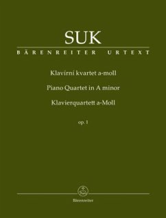 Klavierquartett a-Moll op. 1 / Klavírní kvartet a-moll op. 1, Partitur und Stimmen - Suk, Josef