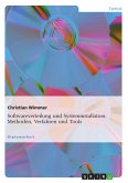 Softwareverteilung und Systeminstallation. Methoden, Verfahren und Tools (eBook, PDF) Softwareverteilung und Systeminstallation. Methoden, Verfahren und Tools (eBook, PDF)