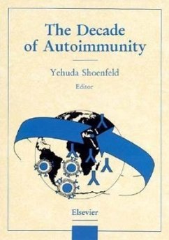 The Decade of Autoimmunity - Shoenfeld, Y. (ed.)