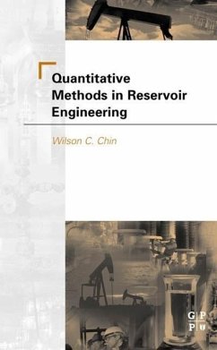 Quantitative Methods in Reservoir Engineering - C Chin, Wilson