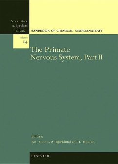 The Primate Nervous System, Part II - Bloom, F.E. / Björklund, A. / Hökfelt, T. (eds.)