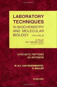 Synthetic Peptides as Antigens - Van Regenmortel, M.V.H. / Muller, S. (eds.)