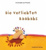 Die verliebten Baobabs Die verliebten Baobabs