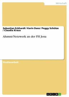 Alumni-Netzwerk an der FH Jena (eBook, ePUB) - Eckhardt, Sebastian; Danz, Karin; Schütze, Peggy; Kraus, Claudia