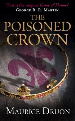 The Poisoned Crown - Druon, Maurice