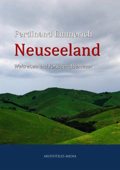 Neuseeland (eBook, ePUB) - Emmerich, Ferdinand