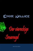 Der viereckige Smaragd (eBook, ePUB)