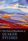The Oxford Handbook of Quaker Studies