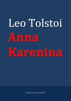 Anna Karenina (eBook, ePUB) - Tolstoi, Leo