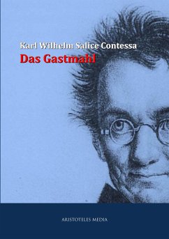 Das Gastmahl (eBook, ePUB) - Salice-Contessa, Karl Wilhelm