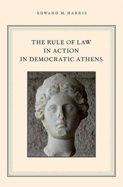 Rule of Law in Action in Democratic Athens - Harris, Edward M