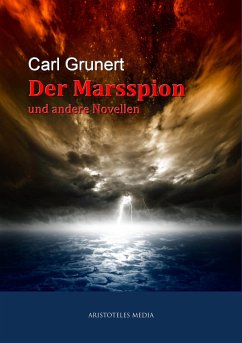 Der Marsspion (eBook, ePUB) - Grunert, Carl