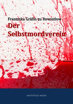 Der Selbstmordverein (eBook, ePUB) - Reventlow, Franziska zu