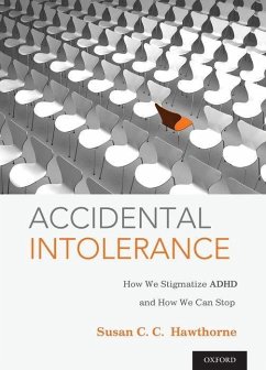 Accidental Intolerance - Hawthorne, Susan C C