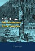 Die Abenteuer Tom Sawyers (eBook, ePUB)