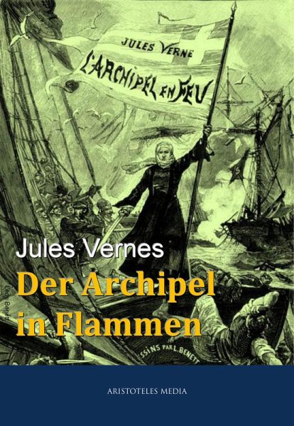 Der Archipel in Flammen (eBook, ePUB) Der Archipel in Flammen (eBook, ePUB)
