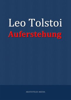 Auferstehung (eBook, ePUB) - Tolstoi, Leo