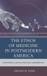 Ethos of Medicine in Postmodern America - Bild 1