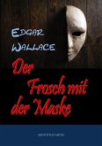 Der Frosch mit der Maske (eBook, ePUB)