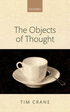 The Objects of Thought - Crane, Tim