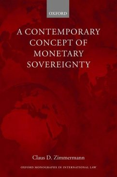 Contemporary Concept of Monetary Sovereignty - Zimmermann, Claus D