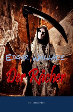 Der Rächer (eBook, ePUB) - Wallace, Edgar