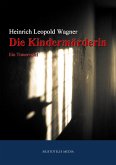 Die Kindermörderin (eBook, ePUB)