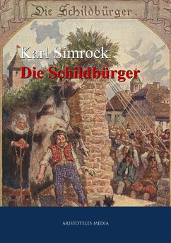 Die Schildbürger (eBook, ePUB) - Simrock, Karl Joseph